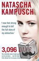 Kampusch, Natascha - 3,096 Days