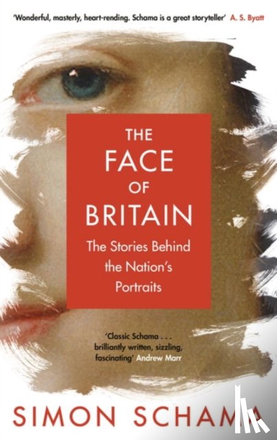 Schama, Simon - The Face of Britain
