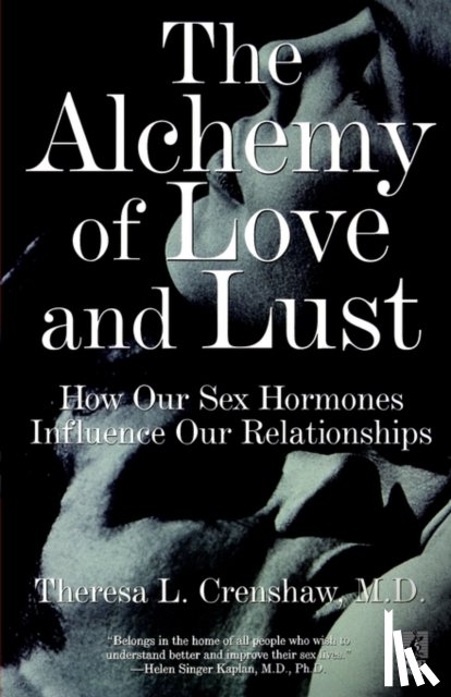 Crenshaw, Theresa - The Alchemy of Love and Lust