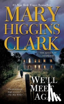 Clark, Mary Higgins - We'LL Meet Again