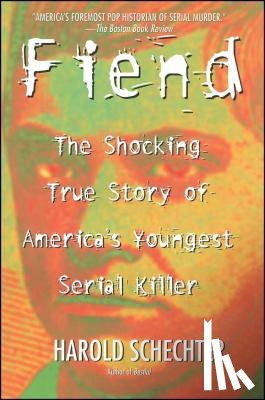 Schechter, Harold - Fiend