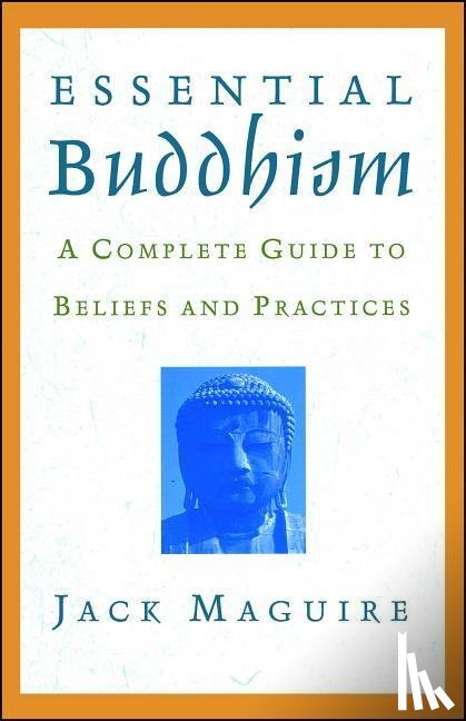 Maguire, Jack - Essential Buddhism