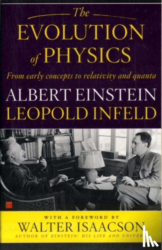 Einstein, Albert - The Evolution of Physics