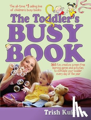 Trish Kuffner - The Toddler's Busy Book