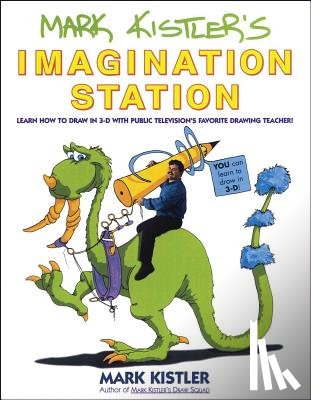 Kistler, Mark - Mark Kistler's Imagination Station