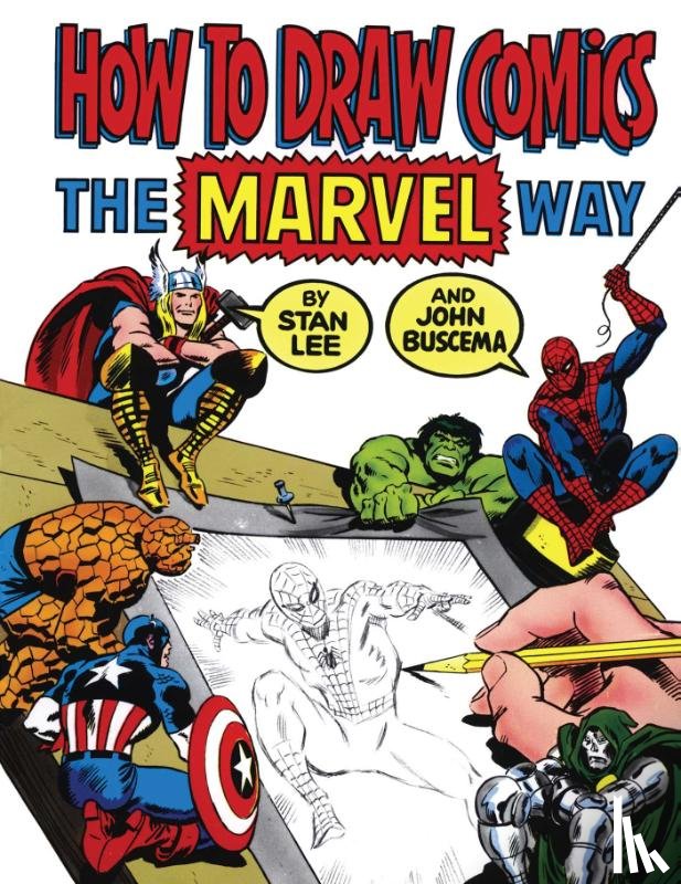 Lee, Stan, Buscema, John - How To Draw Comics The Marvel Way