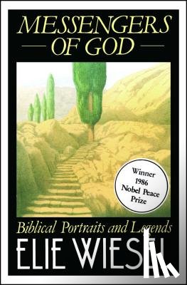 Wiesel, Elie - Messengers of God