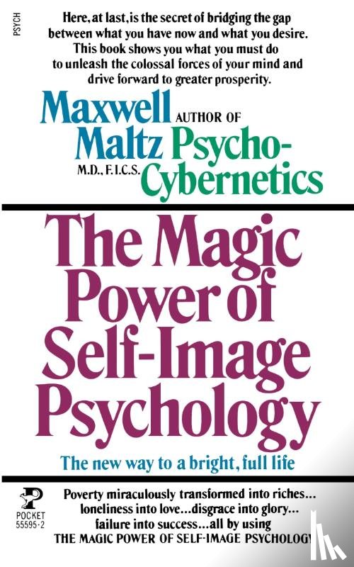 Maltz, Maxwell - The Magic Power of Self-Image Psychology