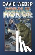 Weber, David - Worlds of Honor