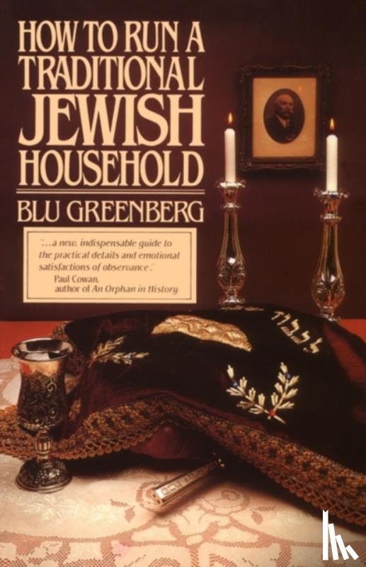 Greenberg, Blu - How to Run a Traditional Jewish Household