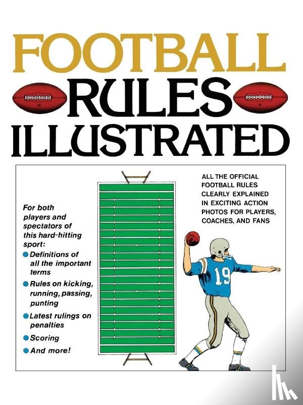 Sullivan, George - Football Rules Illustrated