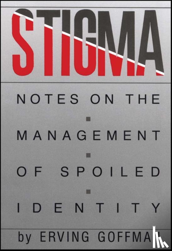 Goffman, Erving - Stigma