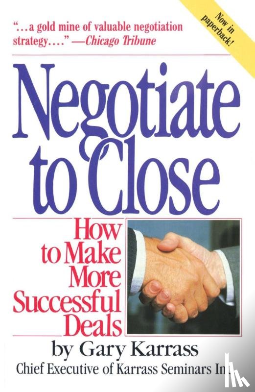 Karrass, Gary - Negotiate to Close