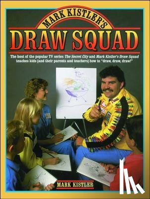 Kistler, Mark - Mark Kistler's Draw Squad
