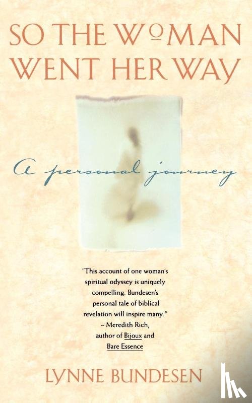 Bundesen, Lynne - So the Woman Went Her Way