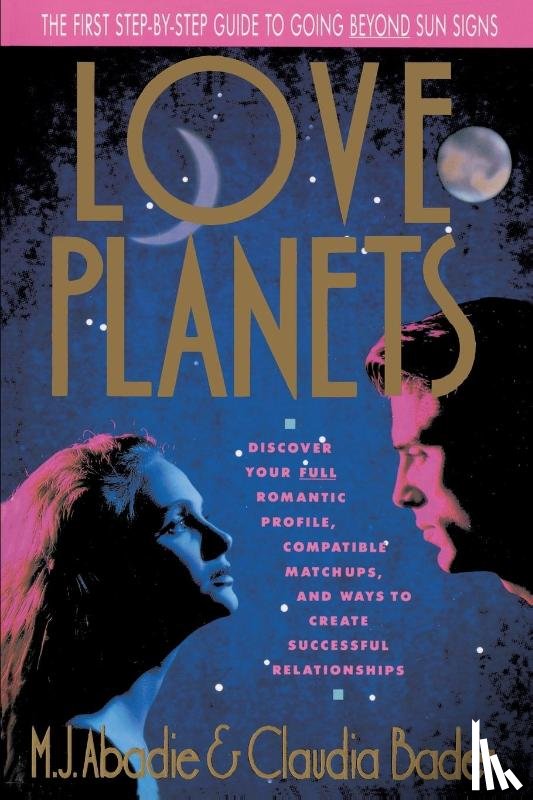 Bader, Claudia, Abadie, M.J. - Love Planets