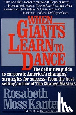 Kanter, Rosabeth Moss - When Giants Learn to Dance