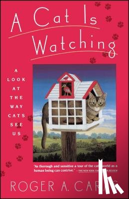 Caras, Roger A - A Cat is Watching