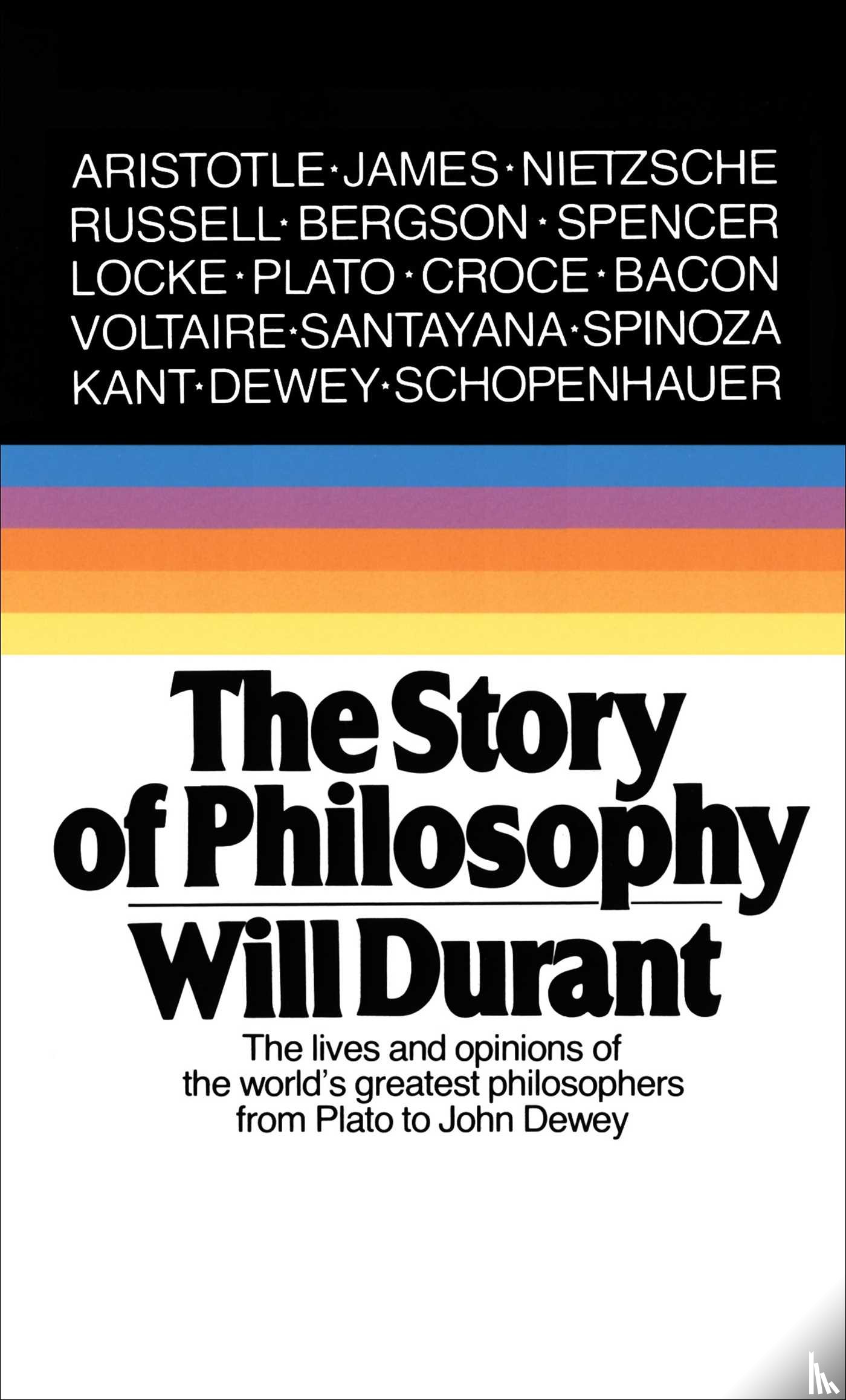 Durant, Will - The Story of Philosophy