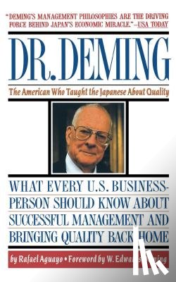 Aguayo, Rafael - Dr Deming