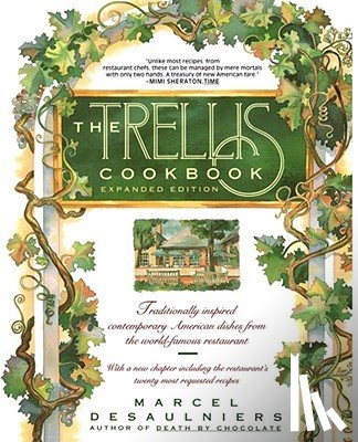 Desaulniers, Marcel - The Trellis Cookbook