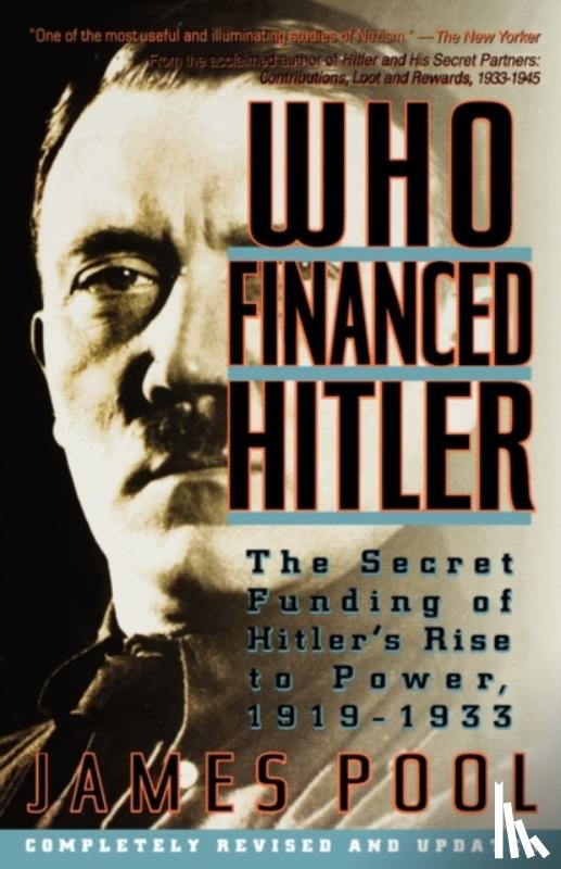 Pool, James - Who Financed Hitler