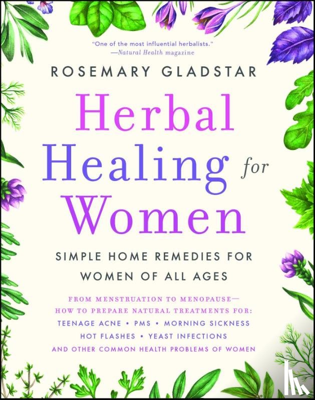 Gladstar, Rosemary - Herbal Healing for Women
