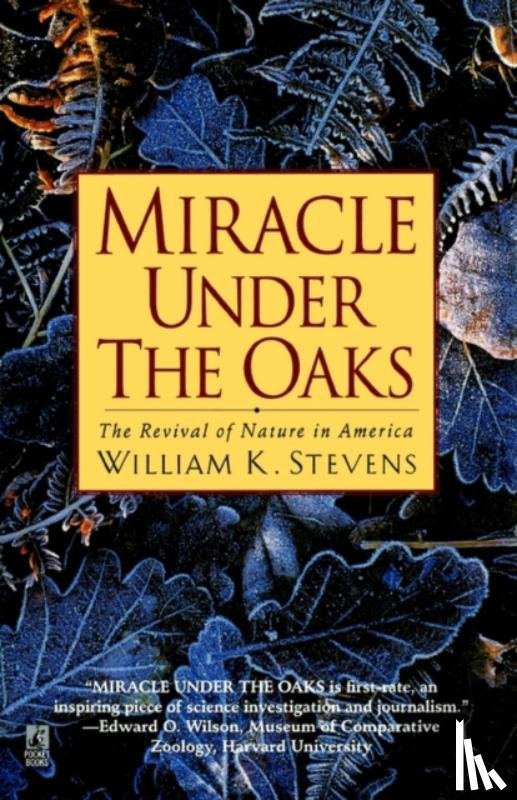 Stevens, William K. - Miracle Under the Oaks