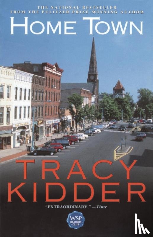 Kidder, Tracy - Home Town