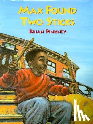 Pinkney, Brian - Max Found Two Sticks