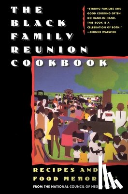 National Council of Negro Women - The Black Family Reunion Cookbook