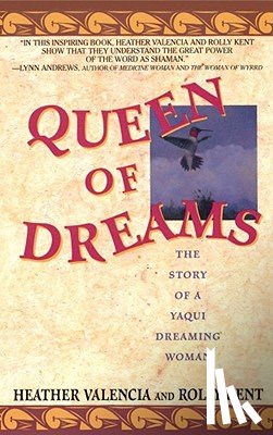 Valencia, Heather, Kent, Rolly - Queen of Dreams
