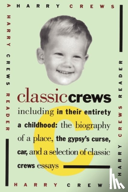 Crews, Harry - Classic Crews
