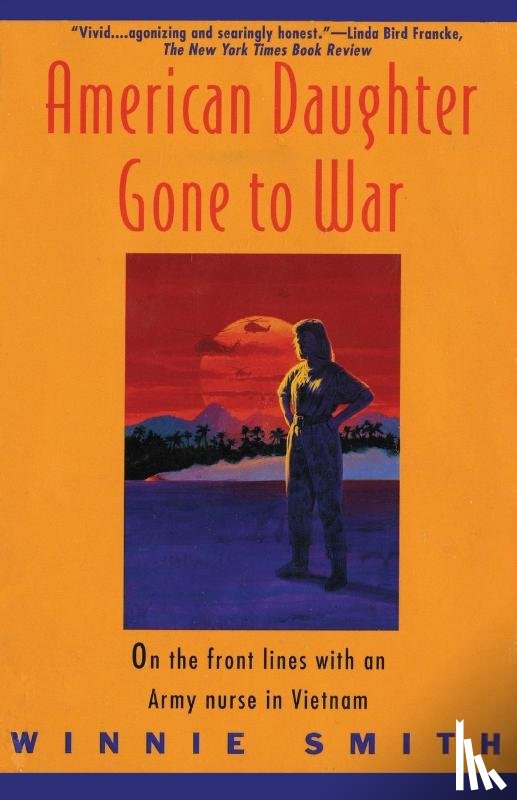 Smith, Winnie - American Daughter Gone to War