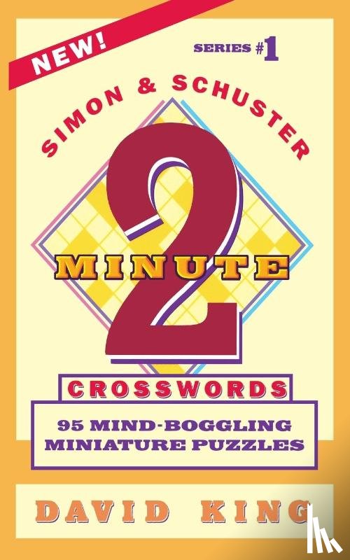 King, David - SIMON AND SCHUSTER'S TWO-MINUTE CROSSWORDS Vol. 1