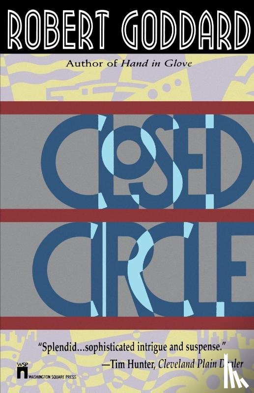 Goddard, Robert - Closed Circle