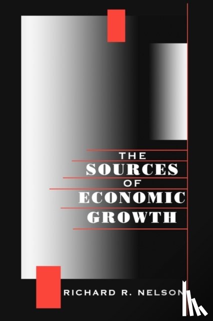 Nelson, Richard R. - The Sources of Economic Growth