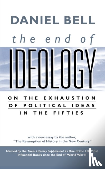 Bell, Daniel - The End of Ideology
