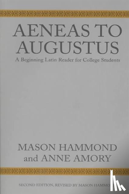 Hammond, Mason, Amory, Anne - Aeneas to Augustus