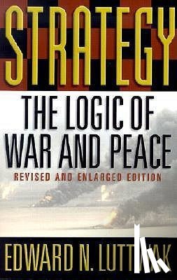 Luttwak, Edward N. - Strategy