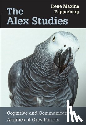 Pepperberg, Irene Maxine - The Alex Studies