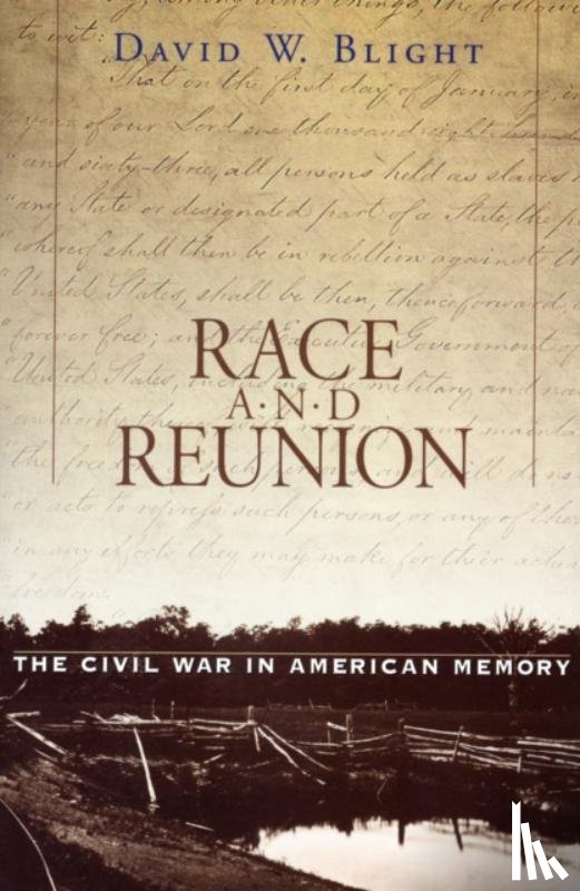 Blight, David W. - Race and Reunion