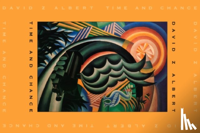 Albert, David Z - Time and Chance