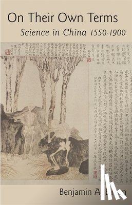 Elman, Benjamin A. - On Their Own Terms