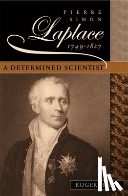 Hahn, Roger - Pierre Simon Laplace, 1749–1827