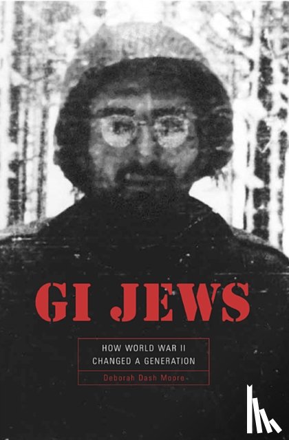 Moore, Deborah Dash - GI Jews