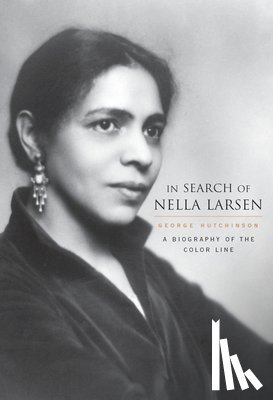 Hutchinson, George - In Search of Nella Larsen