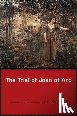  - The Trial of Joan of Arc