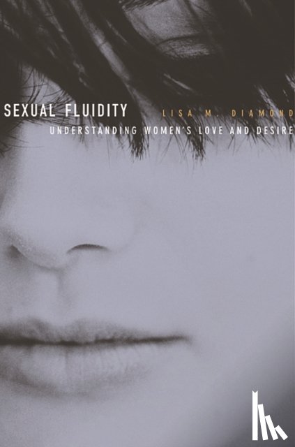 Diamond, Lisa M. - Sexual Fluidity