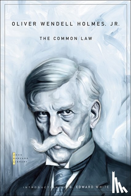 Holmes, Oliver Wendell - The Common Law